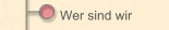 Wer sind wir
